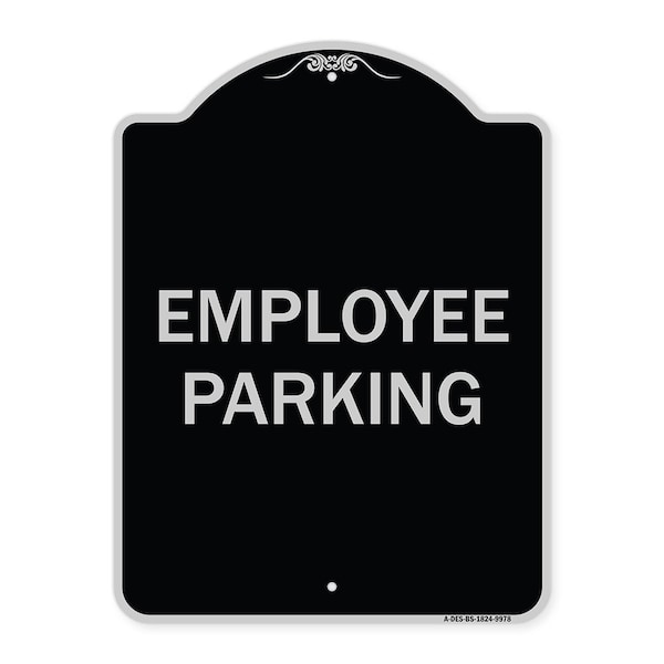 Signmission Designer Series Sign-Employee Parking, Black & Silver Heavy-Gauge Aluminum, 24" x 18", BS-1824-9978 A-DES-BS-1824-9978 - main